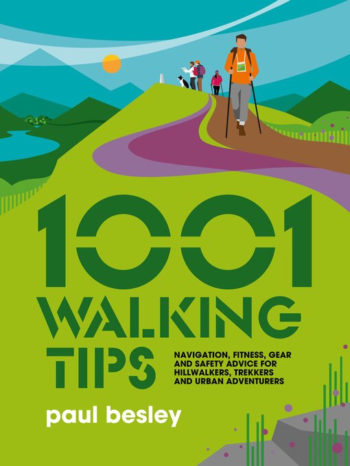 Title details for 1001 Walking Tips by Paul Besley - Wait list